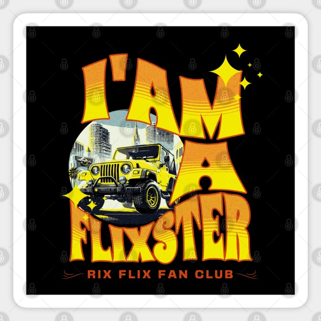 I'am a Flixster Yellow Jeep Rix Flix Fan Art Magnet by Joaddo
